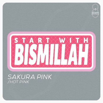Wall LED sign, Start With Bismillah design, Sakura Pink/Hot Pink colorway
